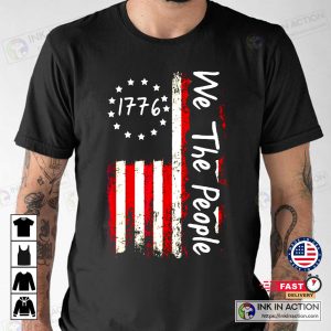 1776 We The People T Shirt Patriotic American Constitution T Shirt 3