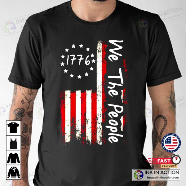 1776 We The People T-Shirt Patriotic American Constitution T-Shirt
