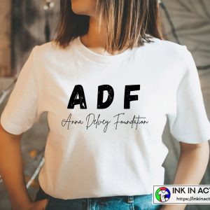 ADF for Anna Delvey Foundation Inventing Anna Sorokin T-shirts