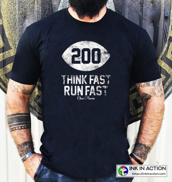 American Football Chad Powers 200 Think Fast Run Fast Vintage T-shirt