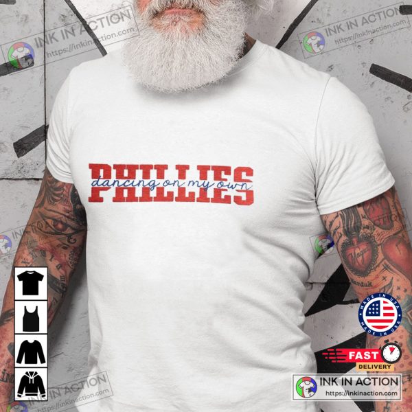 Baseball Philadelphia Phillies Dancing On My Own Style Essential T-shirt