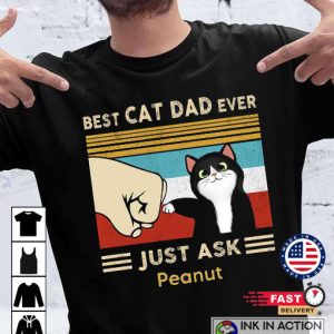 Best Cat Dad Ever Fathers Personalized Shirt Gift For Cat Dad Papa Fathers Day Personalized Cat Owners Tshirt 2