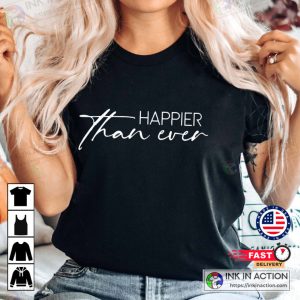 Billie Eilish Happier Than Ever Song Tshirt 2