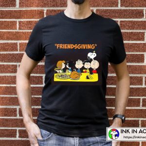 Charlie Brown Snoopy Peanuts Thanksgiving Friendsgiving Thanksgiving Party T shirt 4