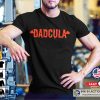 Dadcula Halloween Tee Dad and Mom Couples Halloween
