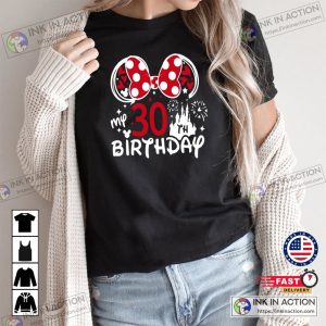 Disney Minnie 30 Years Old Shirt 30th Brithday Gift For 30th birthday gif 3