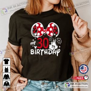 Disney Minnie 30 Years Old Shirt 30th Brithday Gift For 30th birthday gif