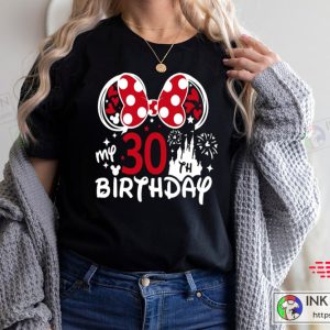 Disney Minnie 30 Years Old Shirt 30th Brithday Gift For 30th birthday gifts for her 1