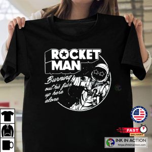 Rocketman Elton John Rocketman Lyrics T-shirt