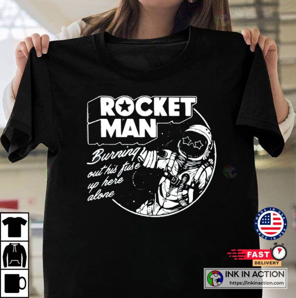 Rocketman Elton John Rocketman Lyrics T-shirt