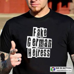 Fake German Heiress Anna Delvey Inventing Anna Anna Sorokin Unisex T shirts 4