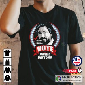 Jackie Daytona Jackie Daytona Regular Human Bartender Vote Essential T Shirt 4