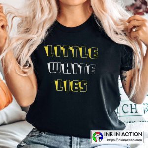 Little White Lies Funny White Lies Ideas Cool Unisex Graphic T-Shirt