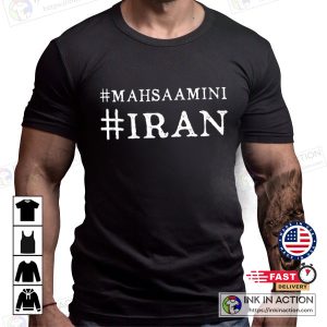 Mahsa Amini Stands With #MahsaAmini #Iran T-shirt