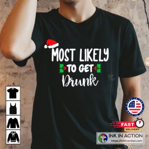 Most Likely To Get Drunk Family Matching For Christmas Winter Sweatshirt 1