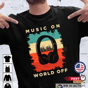 Music On World Off Essential Music T-shirt
