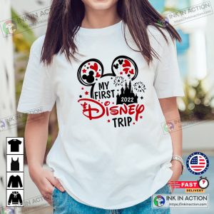 My First Disney Trip 2022 First disneyworld vacations Shirt 4