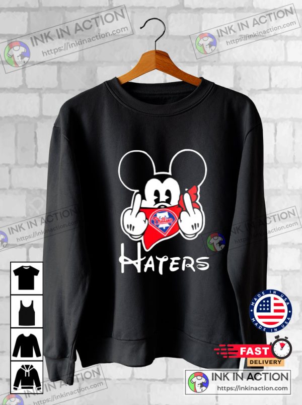 Philadelphia Phillies MLB Haters Gonna Hate Mickey Mouse Baseball T-Shirt