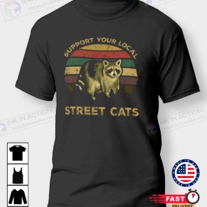 Raccoon Support Your Local Street Cats Vintage T Shirt 1