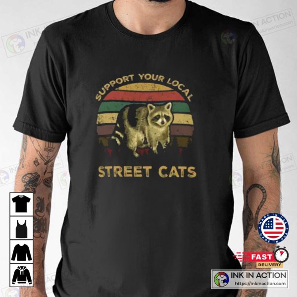 Raccoon Support Your Local Street Cats Vintage T-Shirt