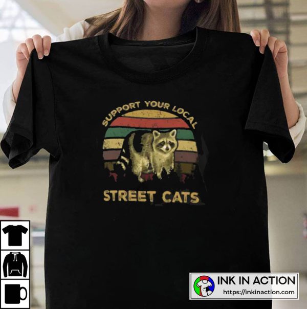 Raccoon Support Your Local Street Cats Vintage T-Shirt