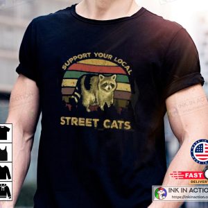 Raccoon Support Your Local Street Cats Vintage T-Shirt