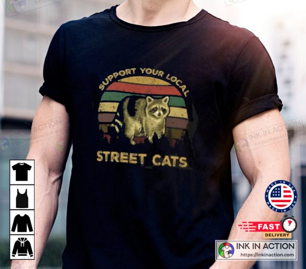 Raccoon Support Your Local Street Cats Vintage T-Shirt