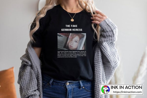 The Fake German Heiress Newspapers Anna Delvey Inventing Anna T-shirts