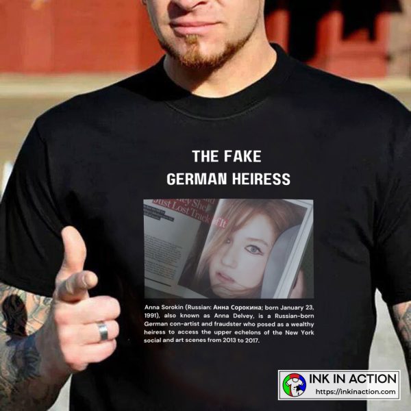 The Fake German Heiress Newspapers Anna Delvey Inventing Anna T-shirts