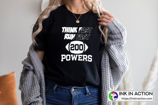 Think Fast Run Fast 200 Powers Chad Powers Eli Manning Penn State Football T-shirt