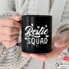 Bestie Mug, Best Friend Mug, Friend Mug, Birthday Gift Ideas, Bestie Coffee Mug, Gift For Bestie