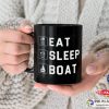 Eat Sleep Boat Cup, Boating Mug, Boat Gift Idea, Sailing Gift Ideas, Sailing Mug, Gift for Captain, Gift Sailor Mug