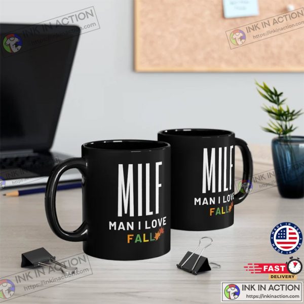 MILF Man I Love Fall Mug Funny Fall Coffee Mug