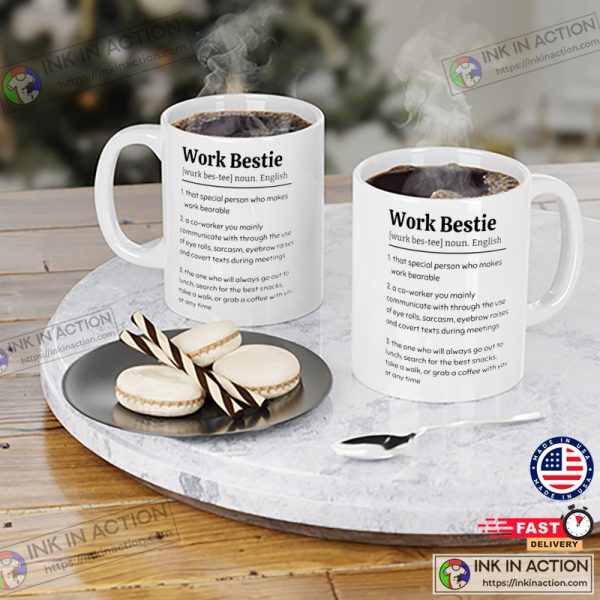 Work Bestie Mug, Work Bestie Gift Ideas, Funny Office Mug, Coworker Mug, Gift For Coworker