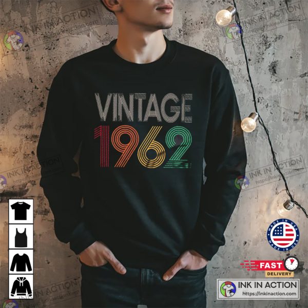 60th Birthday Shirt Vintage 1962 Shirt 60th Birthday Gift Shirt