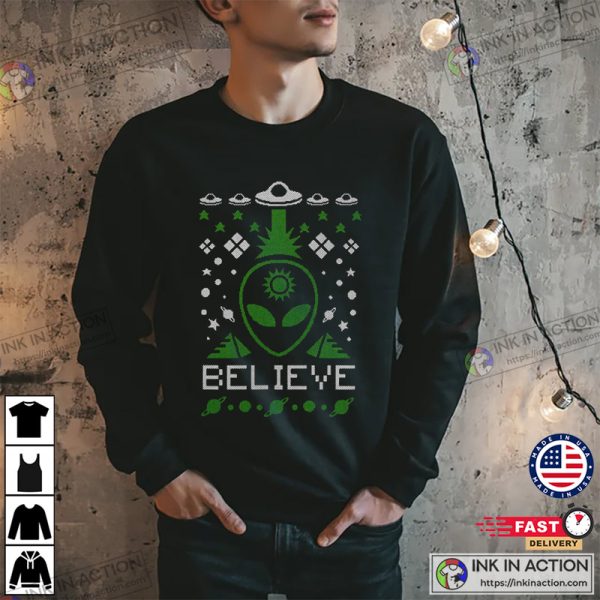 Alien Believe Ugly Christmas Sweater