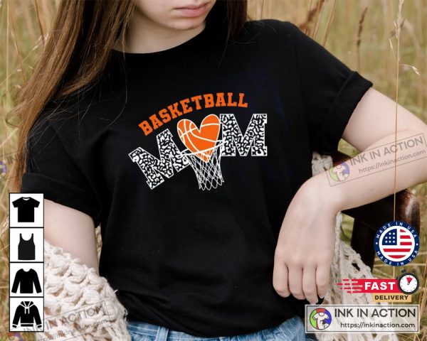 Basketball Mom T-shirt Basketball Shirt Gifts for Sport Mom