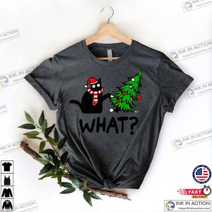 Black Cat What Black Cat Shirt Funny Christmas Gift Cat Lover Shirt 1