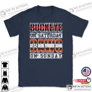 Buckeye On Saturday Dawg Pound On Sunday Cleveland and Columbus Ohio Football Unisex T Shirt 2