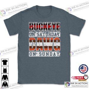Buckeye On Saturday Dawg Pound On Sunday Cleveland and Columbus Ohio Football Unisex T Shirt