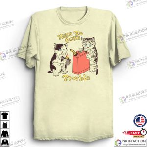 Cat Here To Cause Trouble Tshirt Cool Funny Tee Cats Animals Pets 3