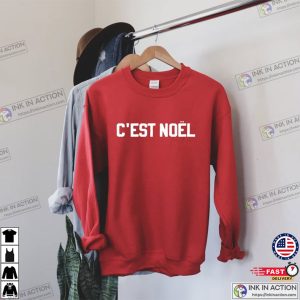 Cest Noel Sweatshirt Holiday Sweatshirt Christmas Sweatshirt 1