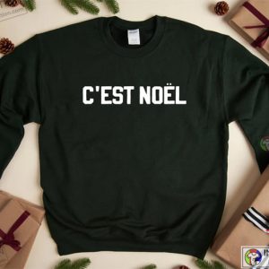 Cest Noel Sweatshirt Holiday Sweatshirt Christmas Sweatshirt 4