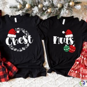 Chest Nuts Couples Funny Couples Christmas Shirts 1