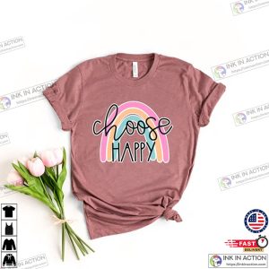 Choose Happy Rainbow Shirt Be Kind Shirt Be Kind Tee Cute rainbow Shirt 2