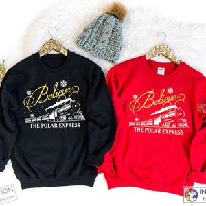 Christmas Believe Polar Express Sweatshirt Christmas Express Merch Believe Trending T shirt 3