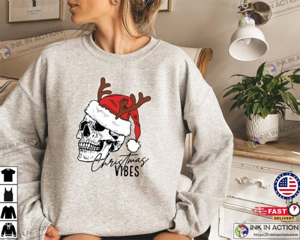 Christmas Vibes Sweatshirt, Christmas Skeleton Shirt, Christmas Crewneck Sweater, Holiday Gift