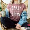 Crazy Cousin Crew Family Shirts Funny Shirts