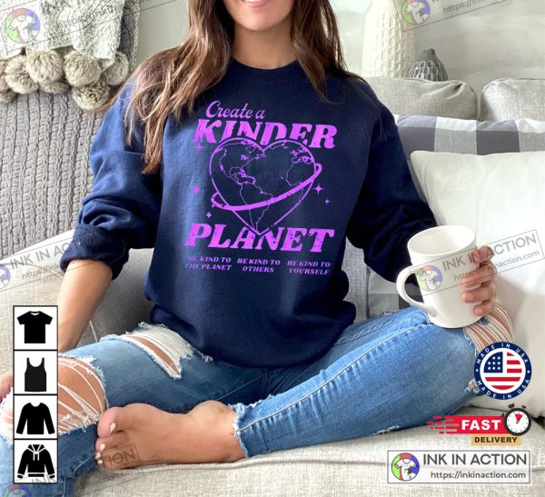 Create A Kinder Planet Aesthetic Clothes Trendy Y2K T-shirt