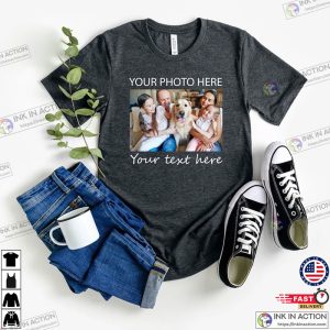 Custom Photo Shirt, Personalized Family Gifts, T-shirt Picture Printing, Personalized T-shirts With Photo